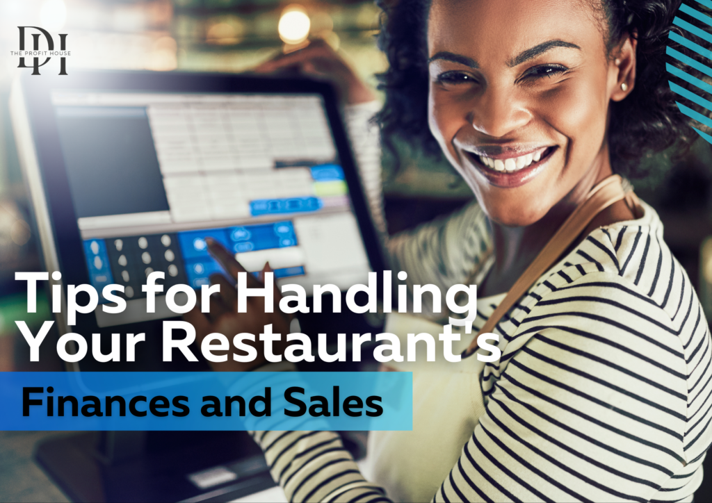 handling restaurant finances and sales